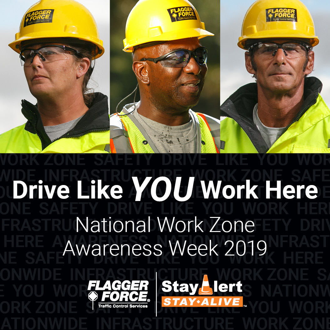 National Work Zone Awareness Week 2019 Recap